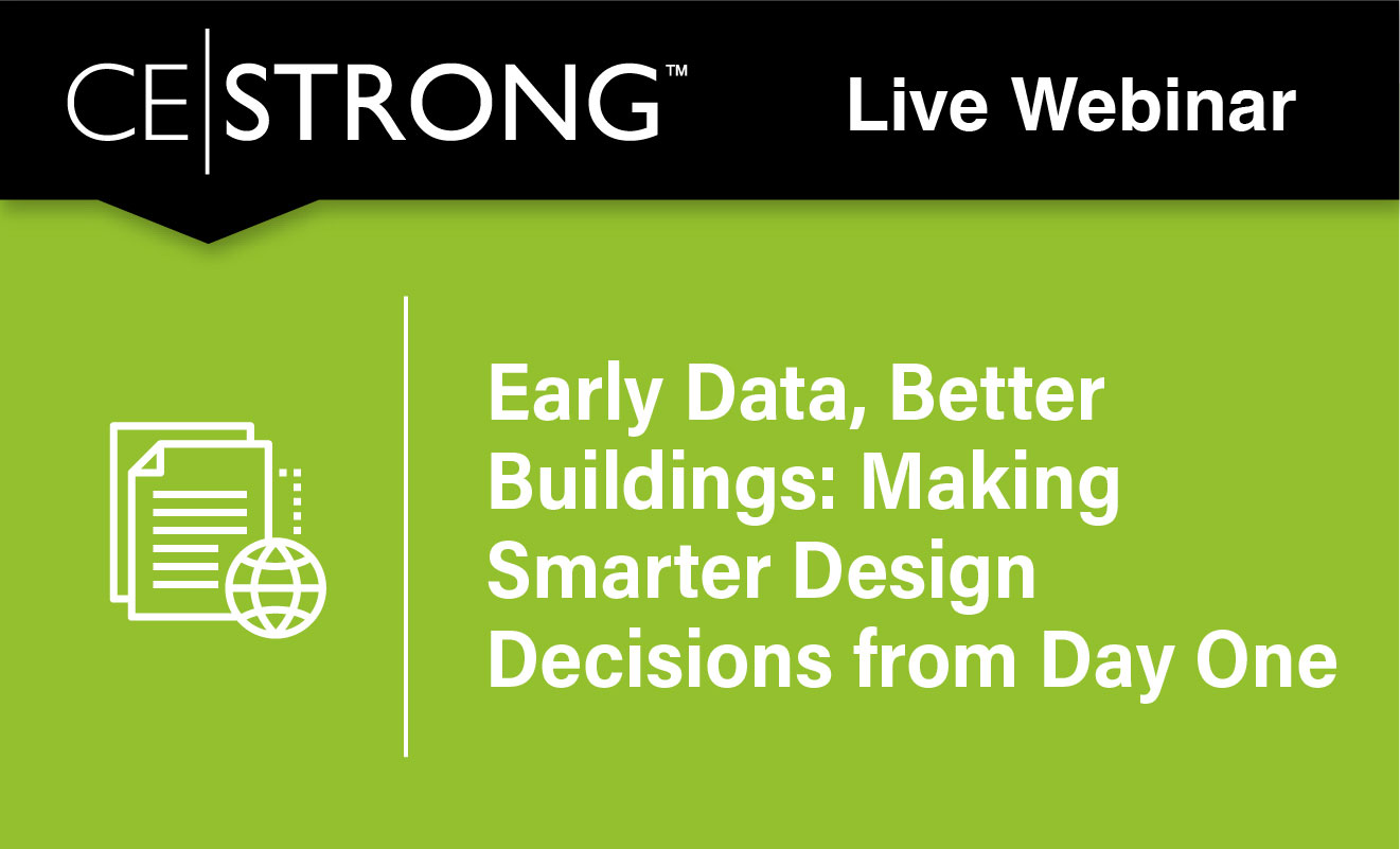Early Data, Better Buildings: Making Smarter Design Decisions from Day One