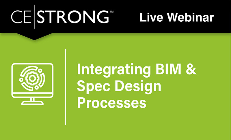 Integrating BIM & Spec Design Processes
